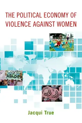 True |  The Political Economy of Violence against Women | Buch |  Sack Fachmedien