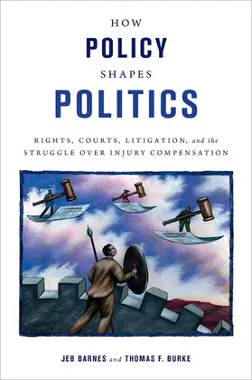Barnes / Burke |  How Policy Shapes Politics | Buch |  Sack Fachmedien
