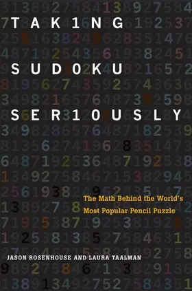 Rosenhouse / Taalman |  Taking Sudoku Seriously | Buch |  Sack Fachmedien