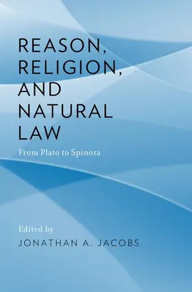 Jacobs |  Reason, Religion, and Natural Law | Buch |  Sack Fachmedien