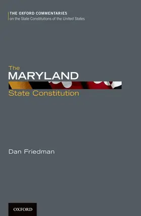 Friedman |  The Maryland State Constitution | Buch |  Sack Fachmedien