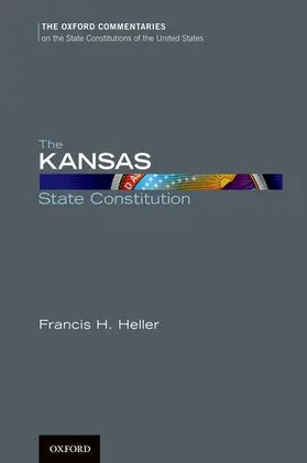 Heller |  The Kansas State Constitution | Buch |  Sack Fachmedien