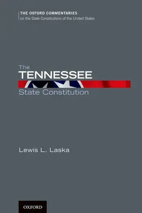 Laska |  The Tennessee State Constitution | Buch |  Sack Fachmedien