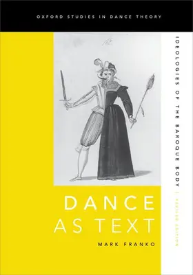 Franko | Dance as Text | Buch | 978-0-19-979401-0 | www2.sack.de