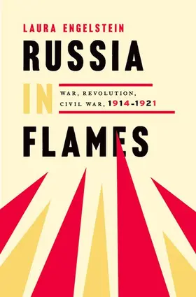 Engelstein |  Russia in Flames | Buch |  Sack Fachmedien