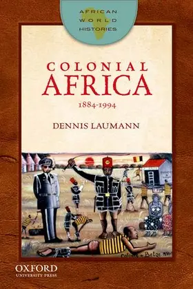 Laumann |  Colonial Africa, 1884-1994 | Buch |  Sack Fachmedien