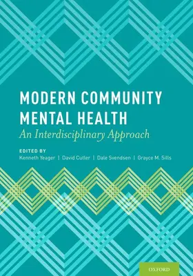 Yeager / Cutler / Svendsen |  Modern Community Mental Health | Buch |  Sack Fachmedien