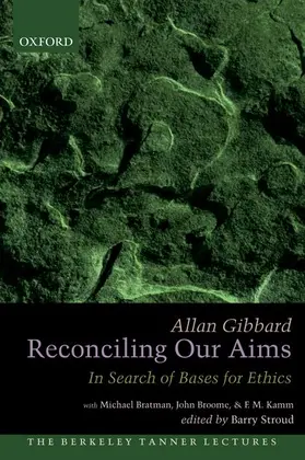 Gibbard / Stroud |  Reconciling Our Aims | Buch |  Sack Fachmedien