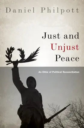 Philpott |  Just and Unjust Peace | Buch |  Sack Fachmedien