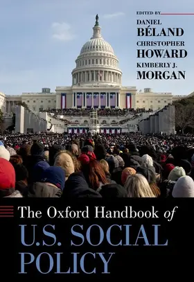 Beland / Howard / Morgan |  Oxford Handbook of U.S. Social Policy | Buch |  Sack Fachmedien