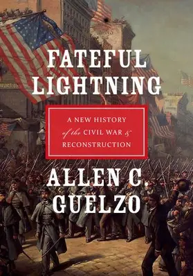 Guelzo |  Fateful Lightning | Buch |  Sack Fachmedien