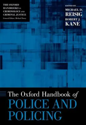 Reisig / Kane |  Oxford Handbook of Police and Policing | Buch |  Sack Fachmedien