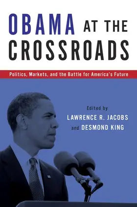 Jacobs / King |  Obama at the Crossroads | Buch |  Sack Fachmedien