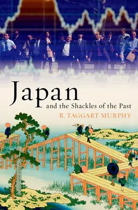 Murphy | Japan and the Shackles of the Past | Buch | 978-0-19-984598-9 | sack.de