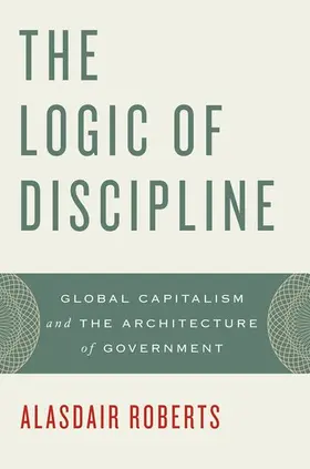 Roberts | The Logic of Discipline | Buch | 978-0-19-984614-6 | www2.sack.de