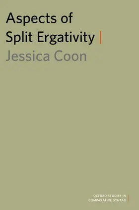 Coon |  Aspects of Split Ergativity | Buch |  Sack Fachmedien