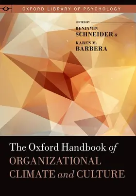 Schneider / Barbera |  Oxford Handbook of Organizational Climate and Culture | Buch |  Sack Fachmedien