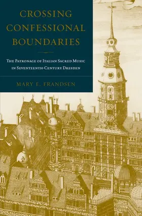 Frandsen |  Crossing Confessional Boundaries | Buch |  Sack Fachmedien