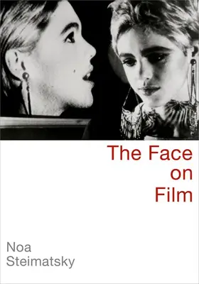 Steimatsky |  The Face on Film | Buch |  Sack Fachmedien