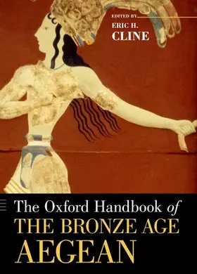 Cline |  The Oxford Handbook of the Bronze Age Aegean | Buch |  Sack Fachmedien
