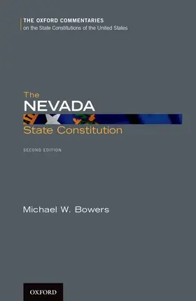 Bowers |  The Nevada State Constitution | Buch |  Sack Fachmedien