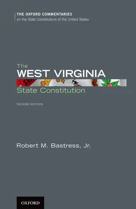 Bastress |  The West Virginia State Constitution | Buch |  Sack Fachmedien