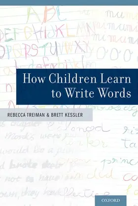 Treiman / Kessler |  How Children Learn to Write Words | Buch |  Sack Fachmedien
