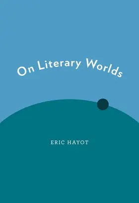 Hayot |  On Literary Worlds | Buch |  Sack Fachmedien