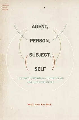 Kockelman |  Agent, Person, Subject, Self | Buch |  Sack Fachmedien