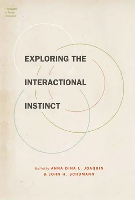Joaquin / Schumann |  Exploring the Interactional Instinct | Buch |  Sack Fachmedien