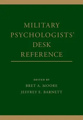 Moore / Barnett | Military Psychologists' Desk Reference | Buch | 978-0-19-992826-2 | www2.sack.de