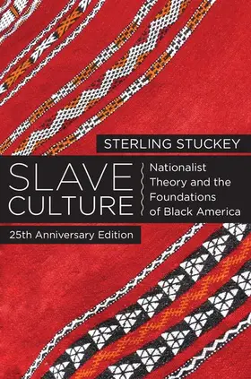 Stuckey |  Slave Culture | Buch |  Sack Fachmedien