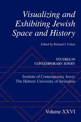 Cohen |  Visualizing and Exhibiting Jewish Space and History | Buch |  Sack Fachmedien
