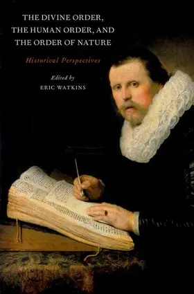 Watkins |  The Divine Order, the Human Order, and the Order of Nature | Buch |  Sack Fachmedien