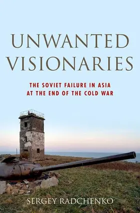 Radchenko |  Unwanted Visionaries | Buch |  Sack Fachmedien