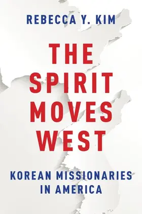 Kim | Spirit Moves West | Buch | 978-0-19-994212-1 | www2.sack.de