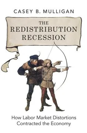 Mulligan |  The Redistribution Recession | Buch |  Sack Fachmedien