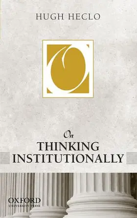Heclo |  On Thinking Institutionally | Buch |  Sack Fachmedien