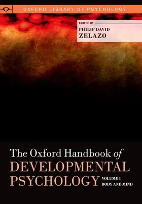 Zelazo |  The Oxford Handbook of Developmental Psychology, Vol. 1 | Buch |  Sack Fachmedien