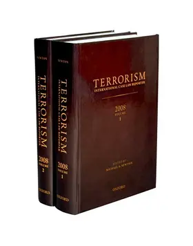 Newton / Schabas / Van Sliedregt |  TERRORISM: INTERNATIONAL CASE LAW REPORTER | Buch |  Sack Fachmedien