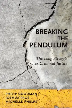 Goodman / Page / Phelps |  BREAKING THE PENDULUM P | Buch |  Sack Fachmedien