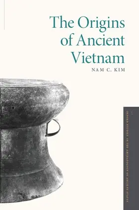 Kim |  ORIGINS OF ANCIENT VIETNAM OSAAS C | Buch |  Sack Fachmedien