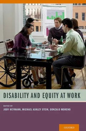 Heymann / Stein / Moreno | Disability and Equity at Work | Buch | 978-0-19-998121-2 | www2.sack.de