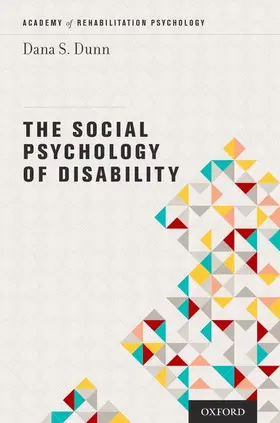 Dunn |  The Social Psychology of Disability | Buch |  Sack Fachmedien