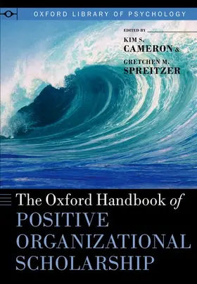 Cameron / Spreitzer |  The Oxford Handbook of Positive Organizational Scholarship | Buch |  Sack Fachmedien