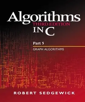 Sedgewick |  Algorithms in C, Part 5: Graph Algorithms | Buch |  Sack Fachmedien