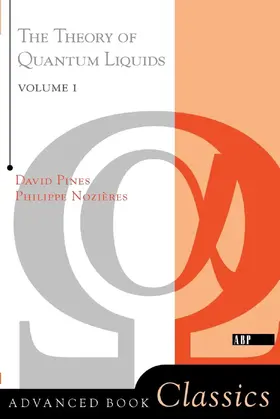 Pines |  Theory Of Quantum Liquids | Buch |  Sack Fachmedien