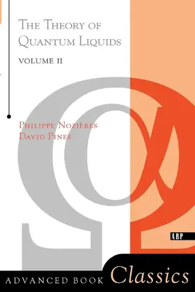 Nozieres / Pines |  Theory Of Quantum Liquids | Buch |  Sack Fachmedien
