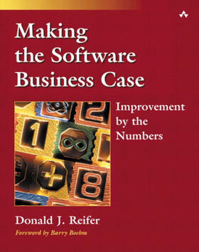 Reifer |  Making the Software Business Case | Buch |  Sack Fachmedien