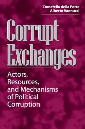 Porta / Vannucci |  Corrupt Exchanges | Buch |  Sack Fachmedien